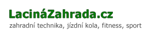 Lacin� zahrada - seka�ky, zahradn� traktory, k�ovino�ezy, motorov� pily